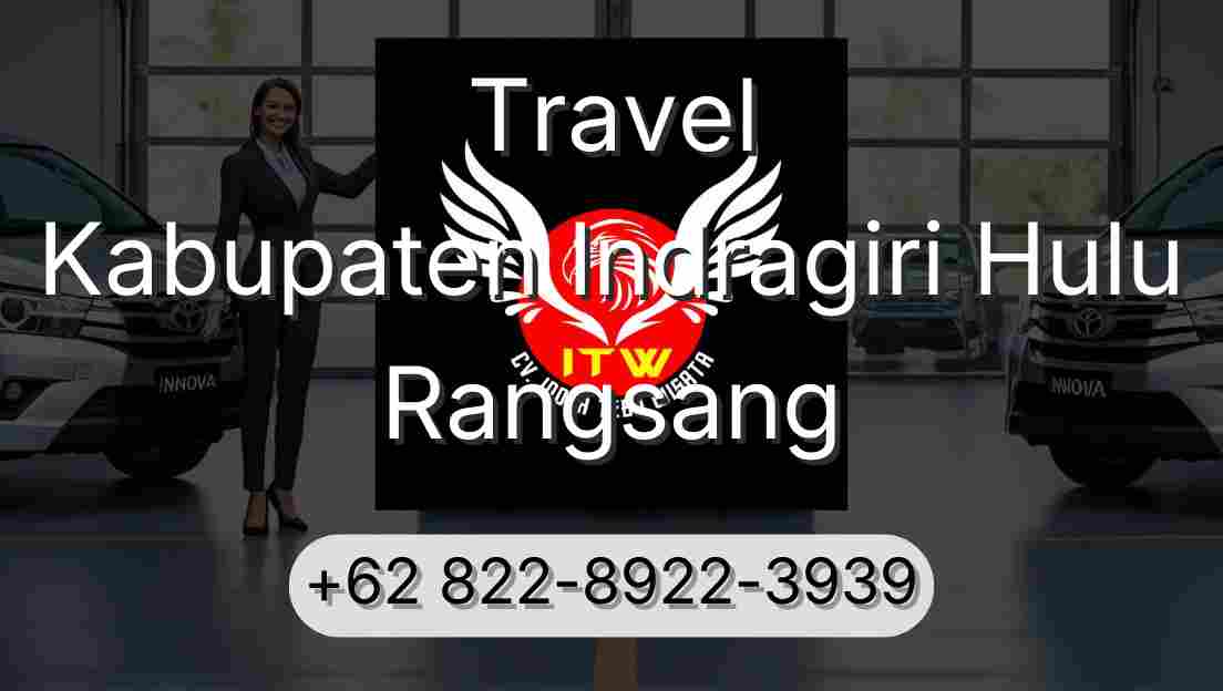 Travel Kabupaten Indragiri Hulu Rangsang