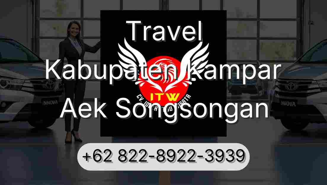 Travel Kabupaten Kampar Aek Songsongan