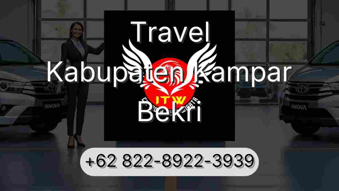 Travel Kabupaten Kampar Bekri