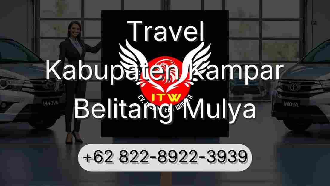 Travel Kabupaten Kampar Belitang Mulya