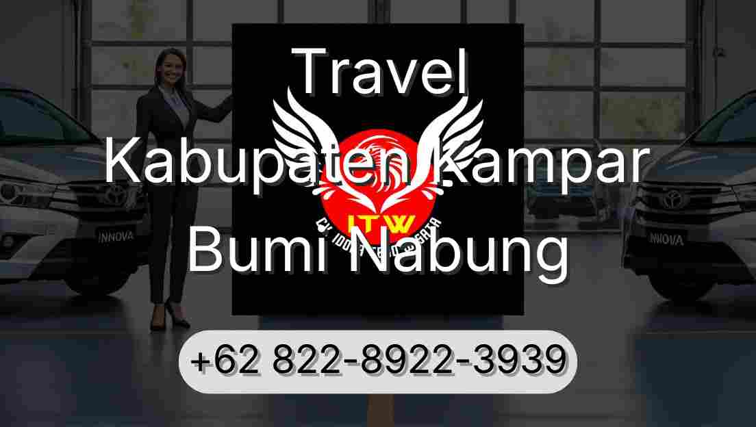 Travel Kabupaten Kampar Bumi Nabung