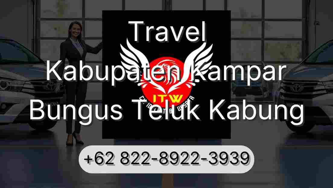Travel Kabupaten Kampar Bungus Teluk Kabung