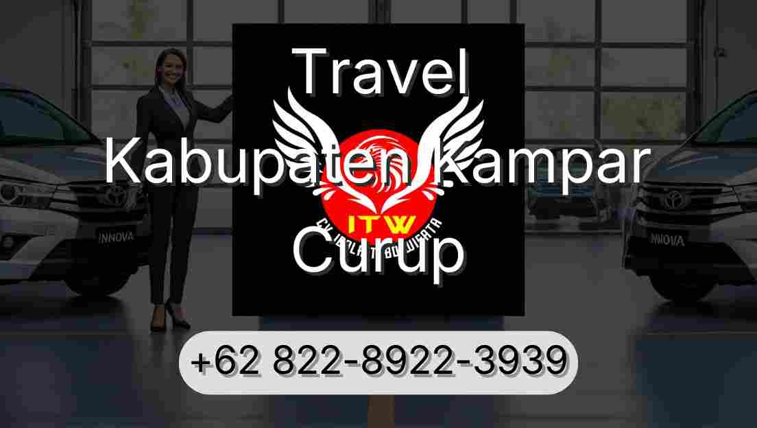Travel Kabupaten Kampar Curup