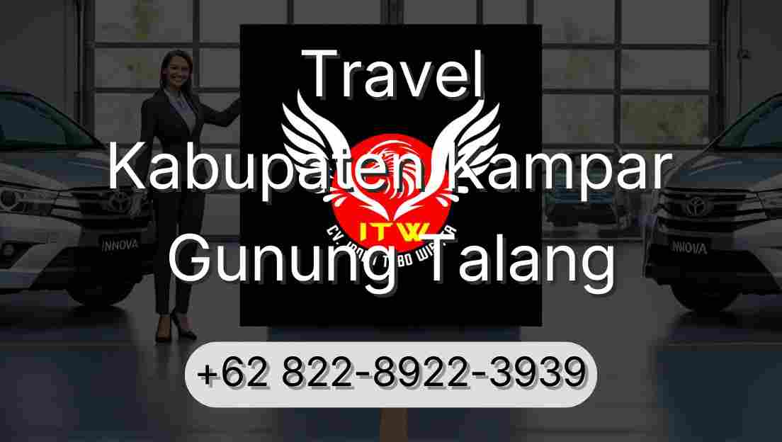 Travel Kabupaten Kampar Gunung Talang