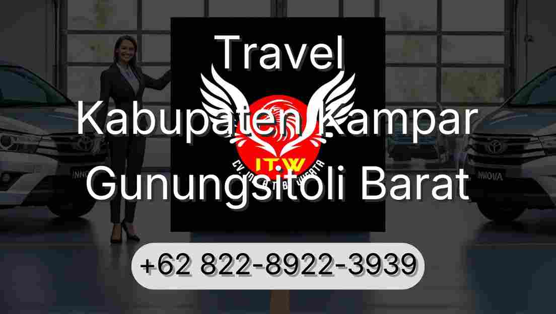 Travel Kabupaten Kampar Gunungsitoli Barat