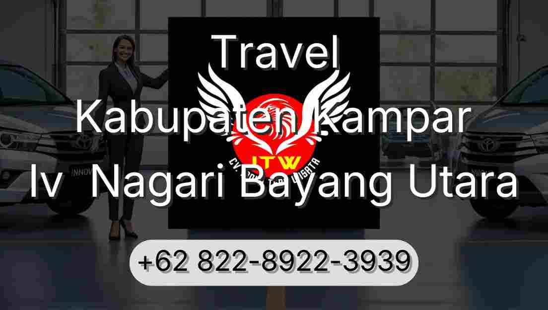 Travel Kabupaten Kampar Iv  Nagari Bayang Utara