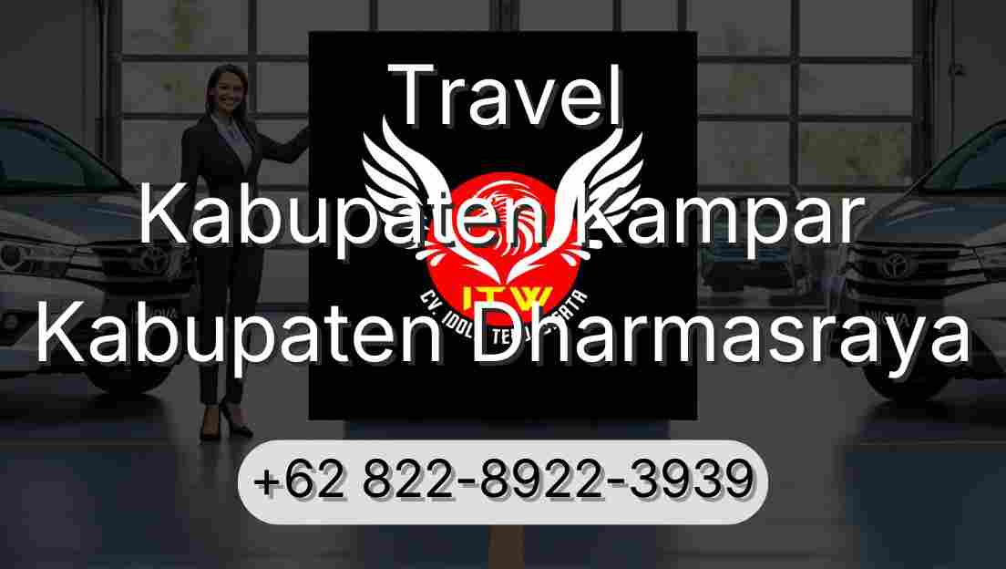 Travel Kabupaten Kampar Kabupaten Dharmasraya