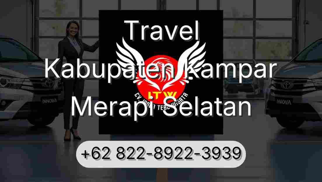 Travel Kabupaten Kampar Merapi Selatan