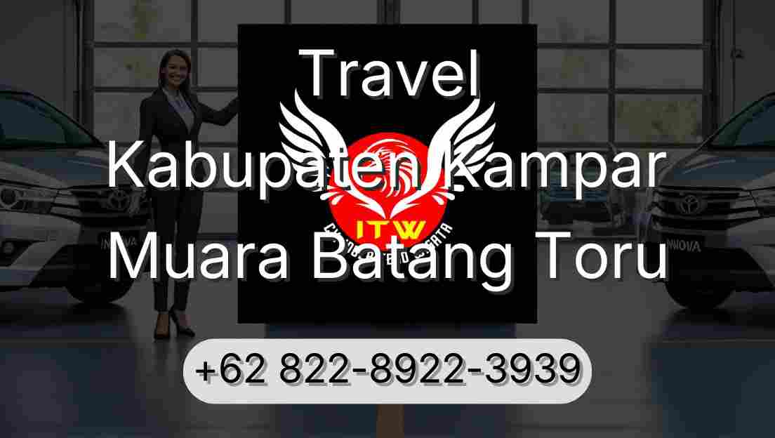Travel Kabupaten Kampar Muara Batang Toru