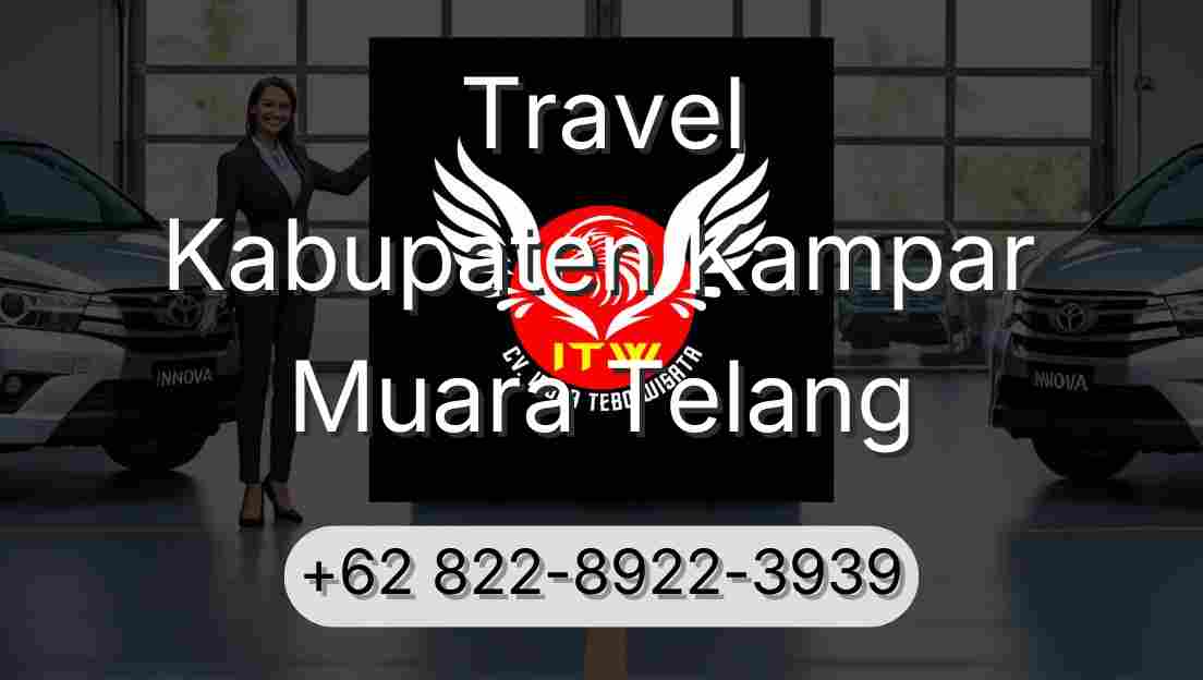 Travel Kabupaten Kampar Muara Telang