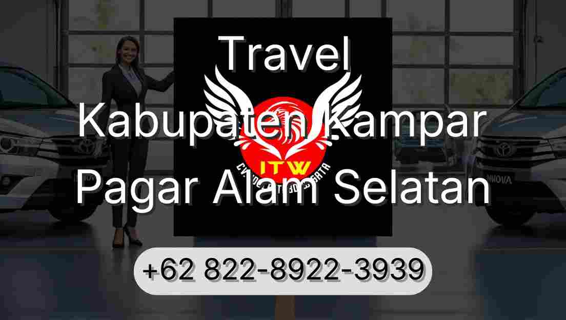 Travel Kabupaten Kampar Pagar Alam Selatan