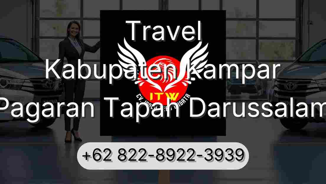 Travel Kabupaten Kampar Pagaran Tapah Darussalam