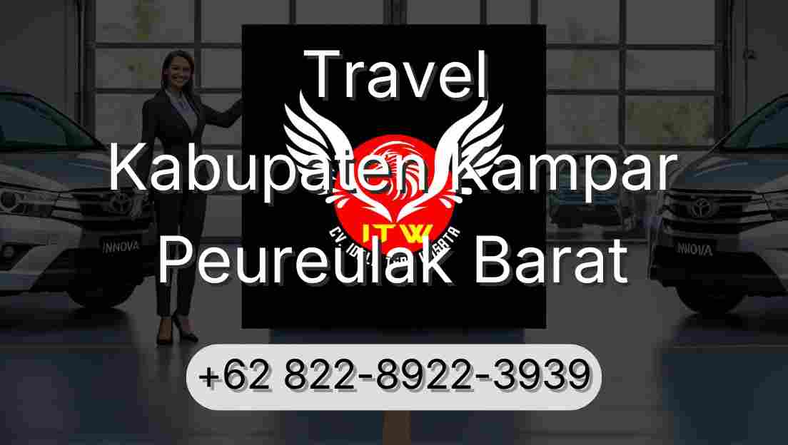 Travel Kabupaten Kampar Peureulak Barat