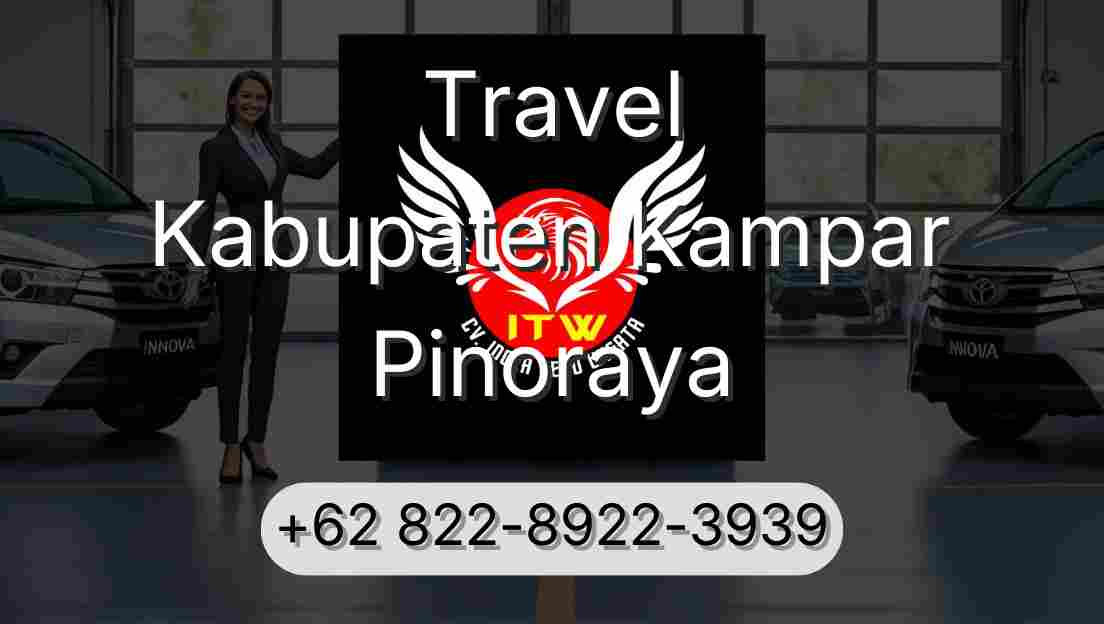 Travel Kabupaten Kampar Pinoraya