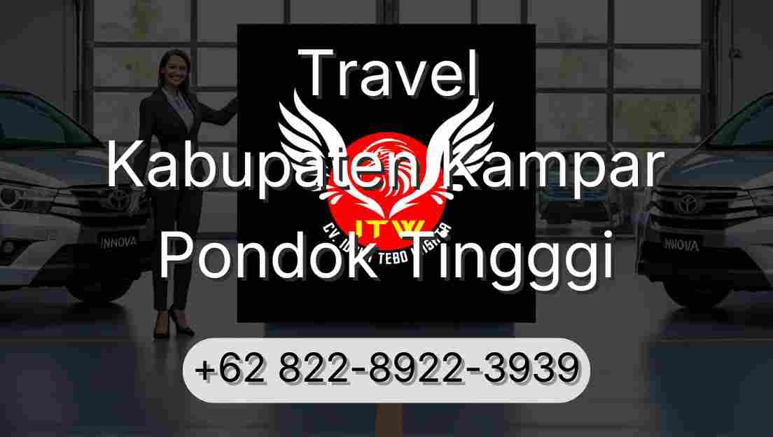 Travel Kabupaten Kampar Pondok Tingggi