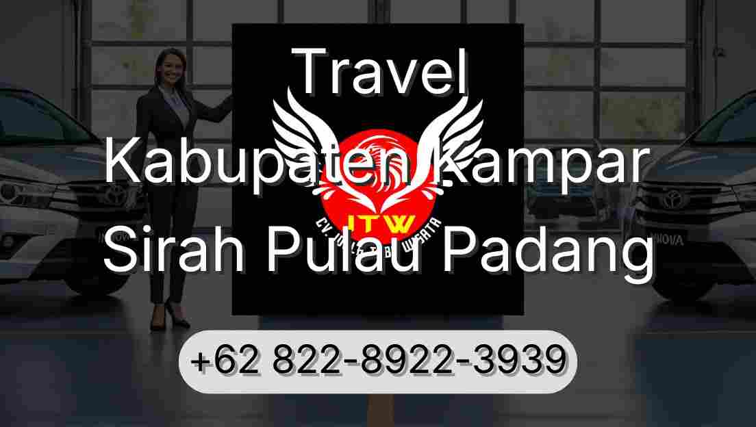 Travel Kabupaten Kampar Sirah Pulau Padang
