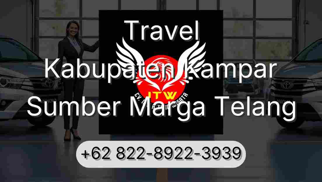 Travel Kabupaten Kampar Sumber Marga Telang