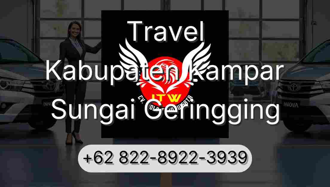 Travel Kabupaten Kampar Sungai Geringging