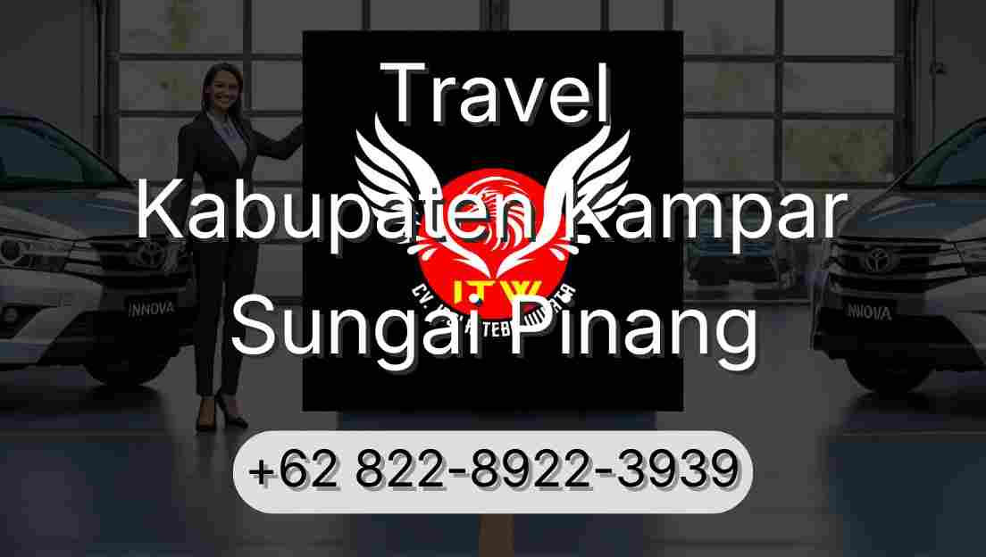 Travel Kabupaten Kampar Sungai Pinang