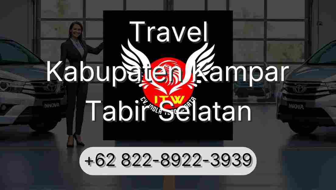 Travel Kabupaten Kampar Tabir Selatan