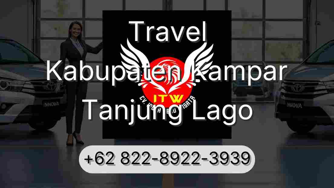 Travel Kabupaten Kampar Tanjung Lago