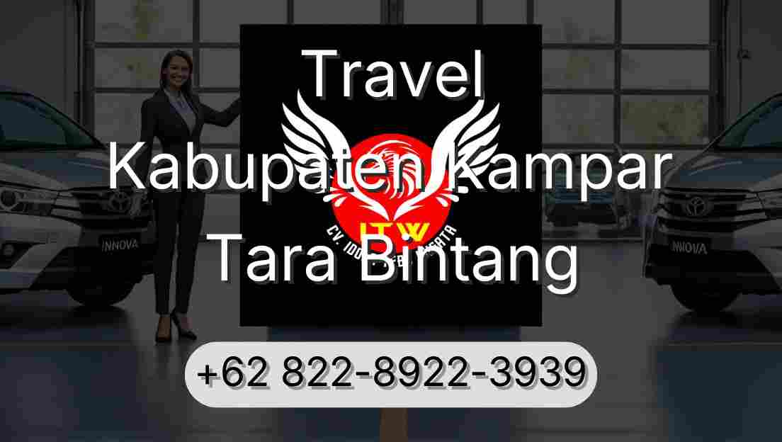 Travel Kabupaten Kampar Tara Bintang