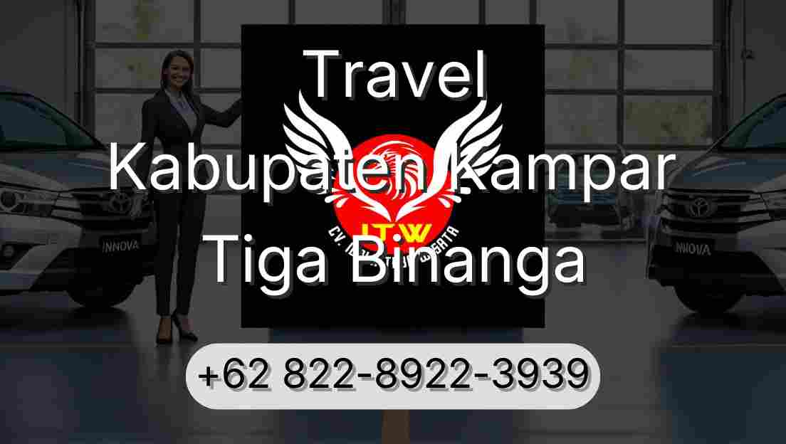 Travel Kabupaten Kampar Tiga Binanga