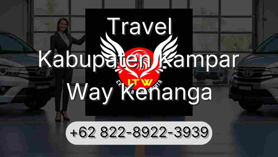 Travel Kabupaten Kampar Way Kenanga