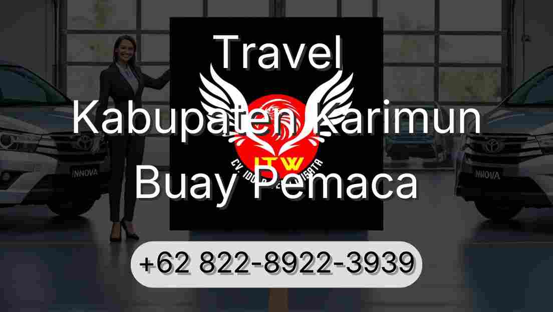 Travel Kabupaten Karimun Buay Pemaca