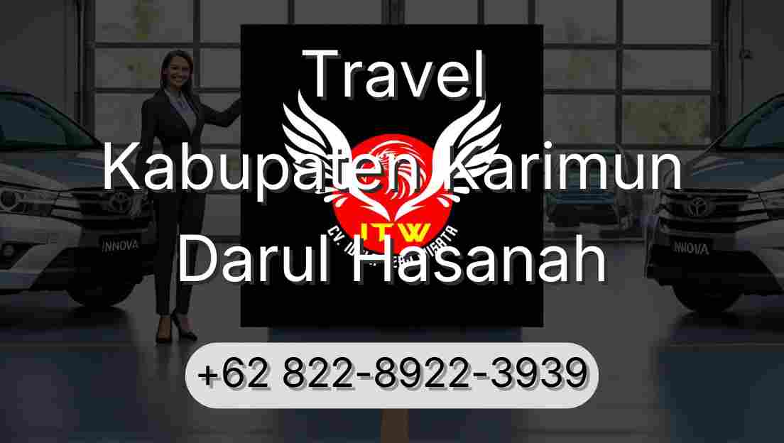 Travel Kabupaten Karimun Darul Hasanah