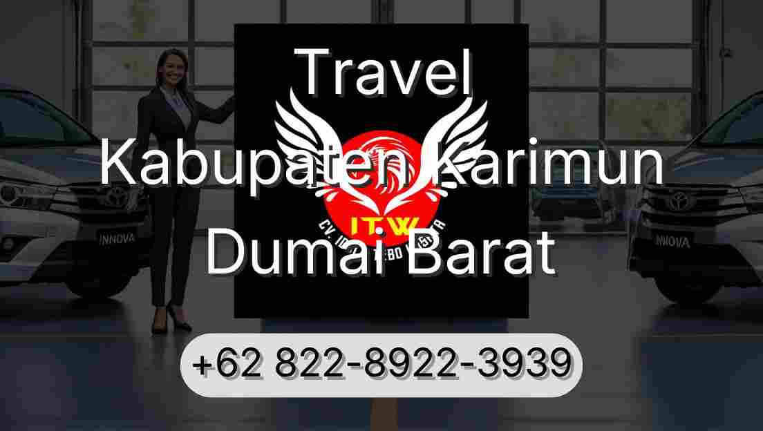 Travel Kabupaten Karimun Dumai Barat