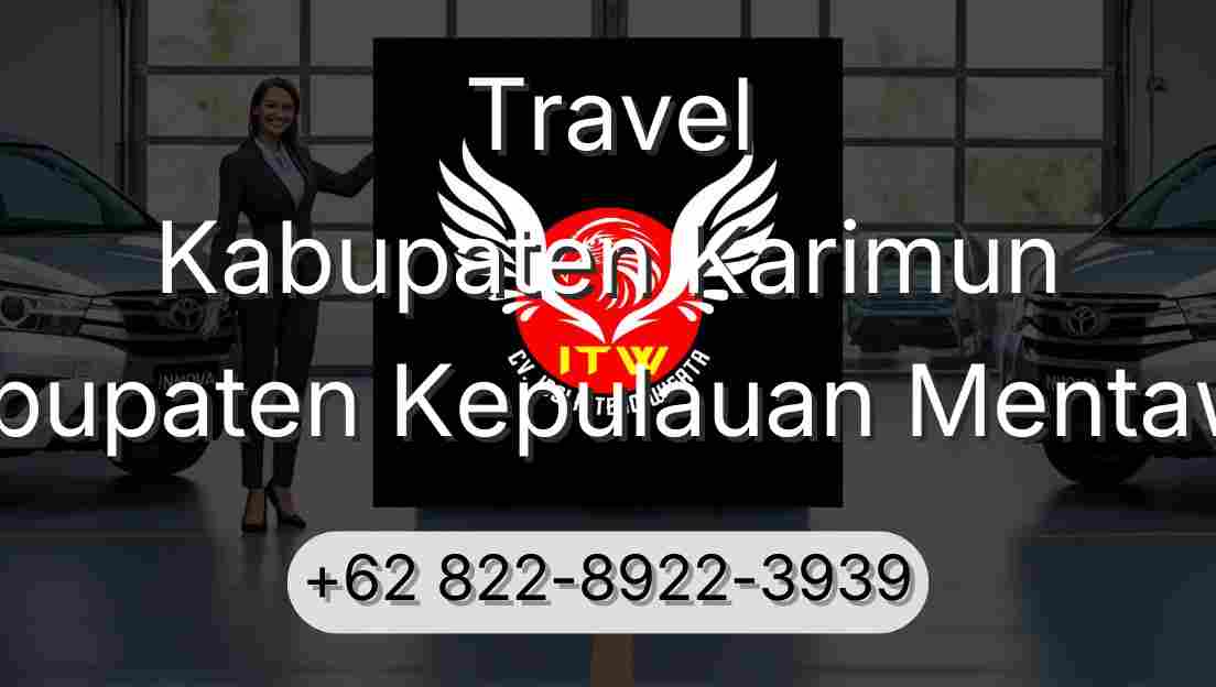Travel Kabupaten Karimun Kabupaten Kepulauan Mentawai