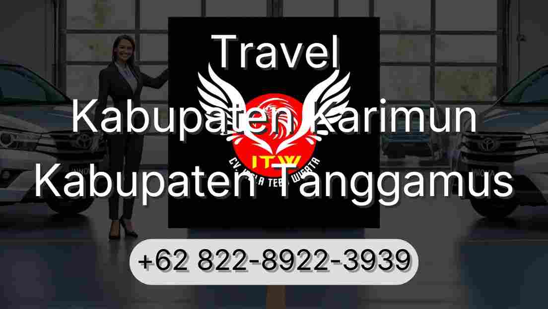 Travel Kabupaten Karimun Kabupaten Tanggamus