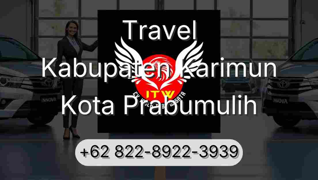 Travel Kabupaten Karimun Kota Prabumulih