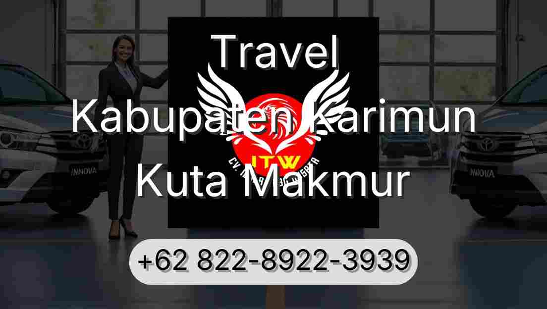 Travel Kabupaten Karimun Kuta Makmur