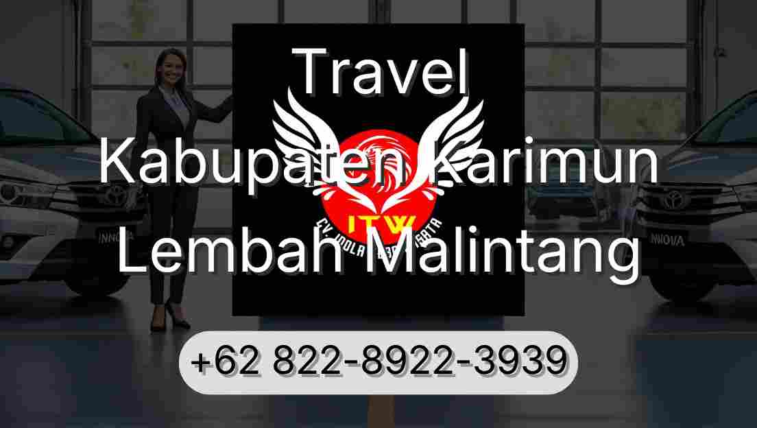 Travel Kabupaten Karimun Lembah Malintang