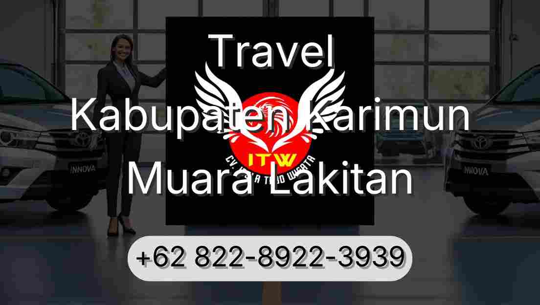 Travel Kabupaten Karimun Muara Lakitan