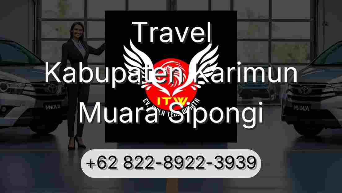 Travel Kabupaten Karimun Muara Sipongi