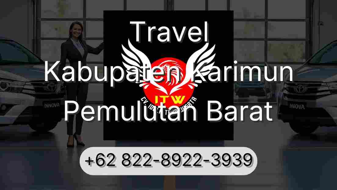 Travel Kabupaten Karimun Pemulutan Barat