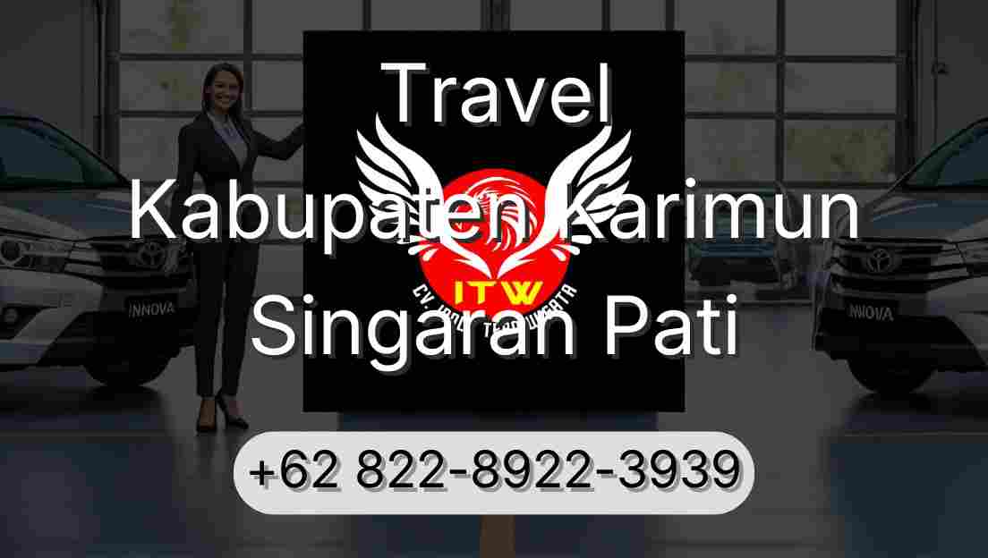 Travel Kabupaten Karimun Singaran Pati