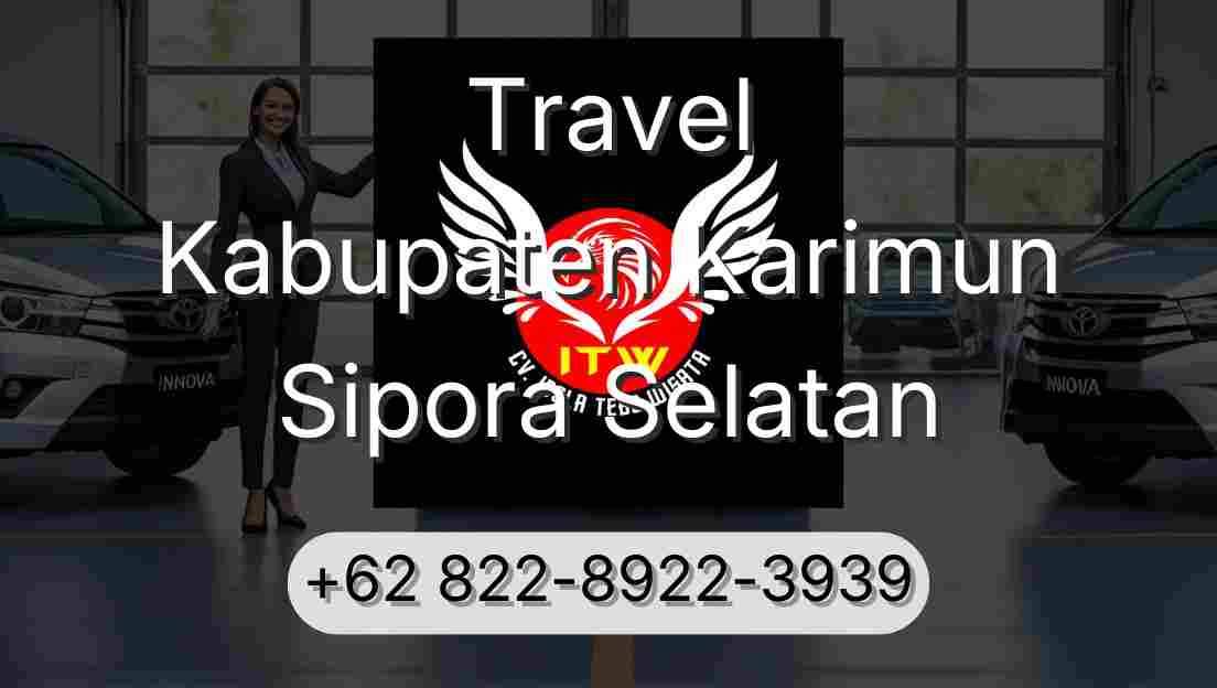 Travel Kabupaten Karimun Sipora Selatan