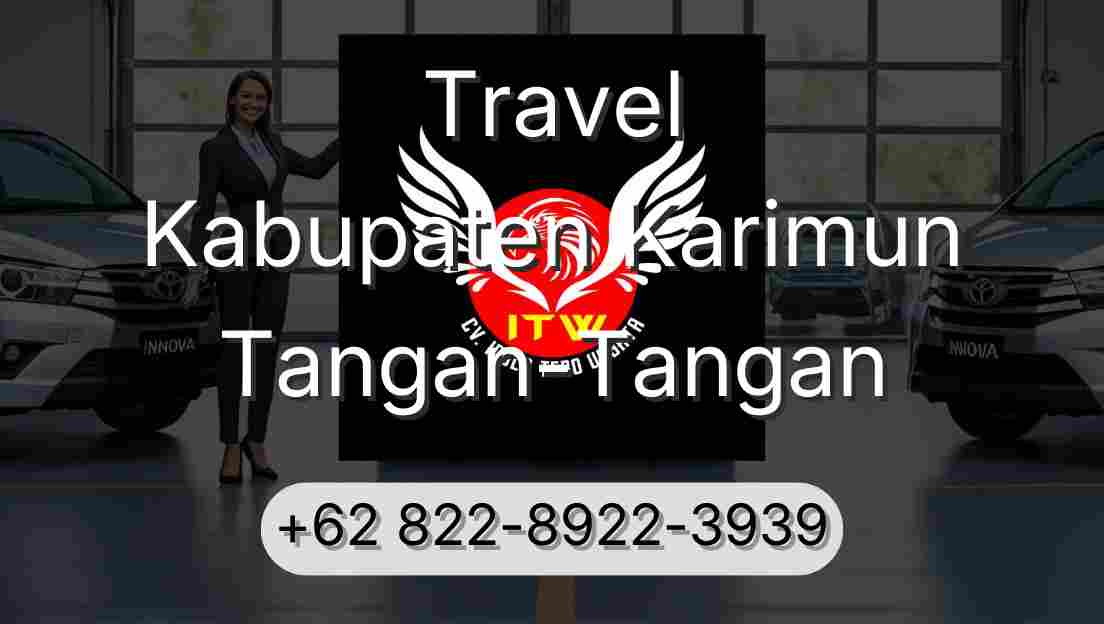 Travel Kabupaten Karimun Tangan-Tangan