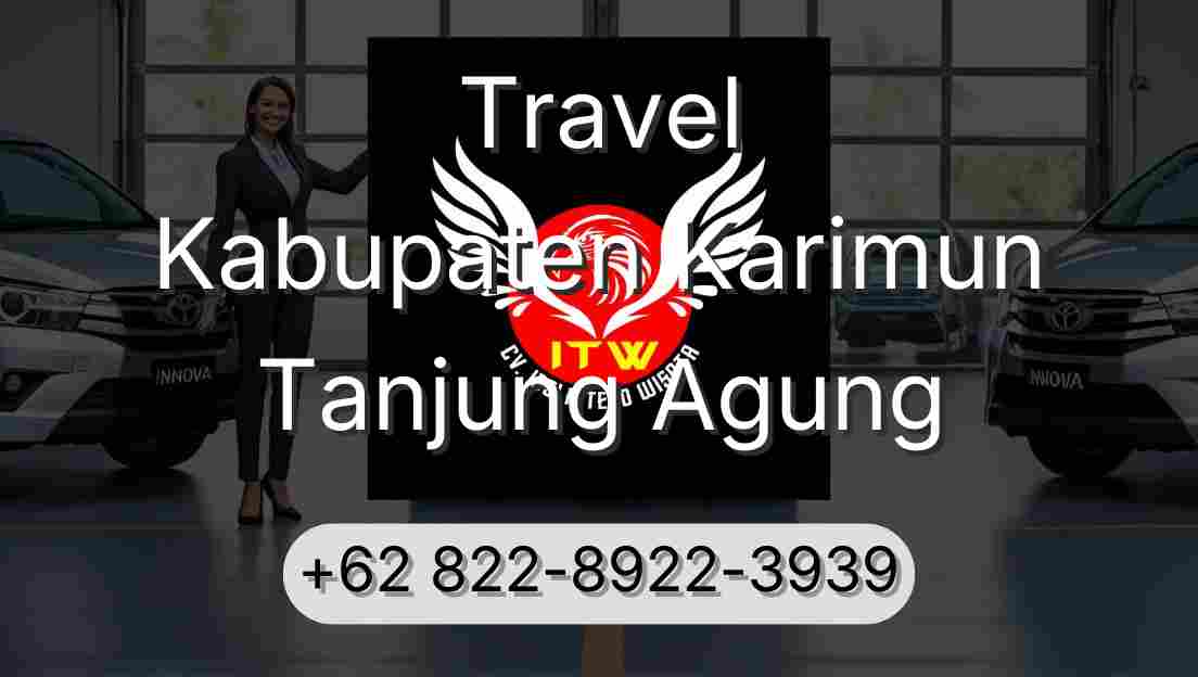 Travel Kabupaten Karimun Tanjung Agung