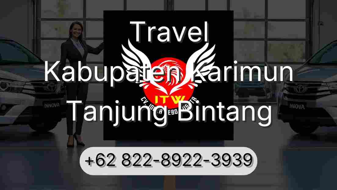 Travel Kabupaten Karimun Tanjung Bintang