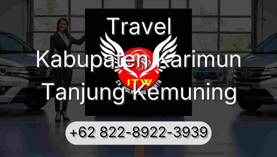 Travel Kabupaten Karimun Tanjung Kemuning