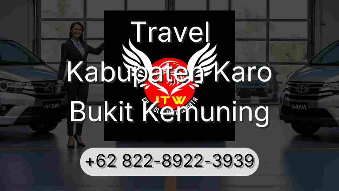 Travel Kabupaten Karo Bukit Kemuning