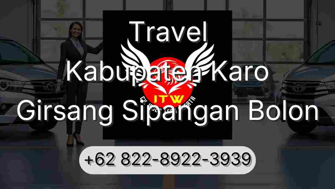 Travel Kabupaten Karo Girsang Sipangan Bolon