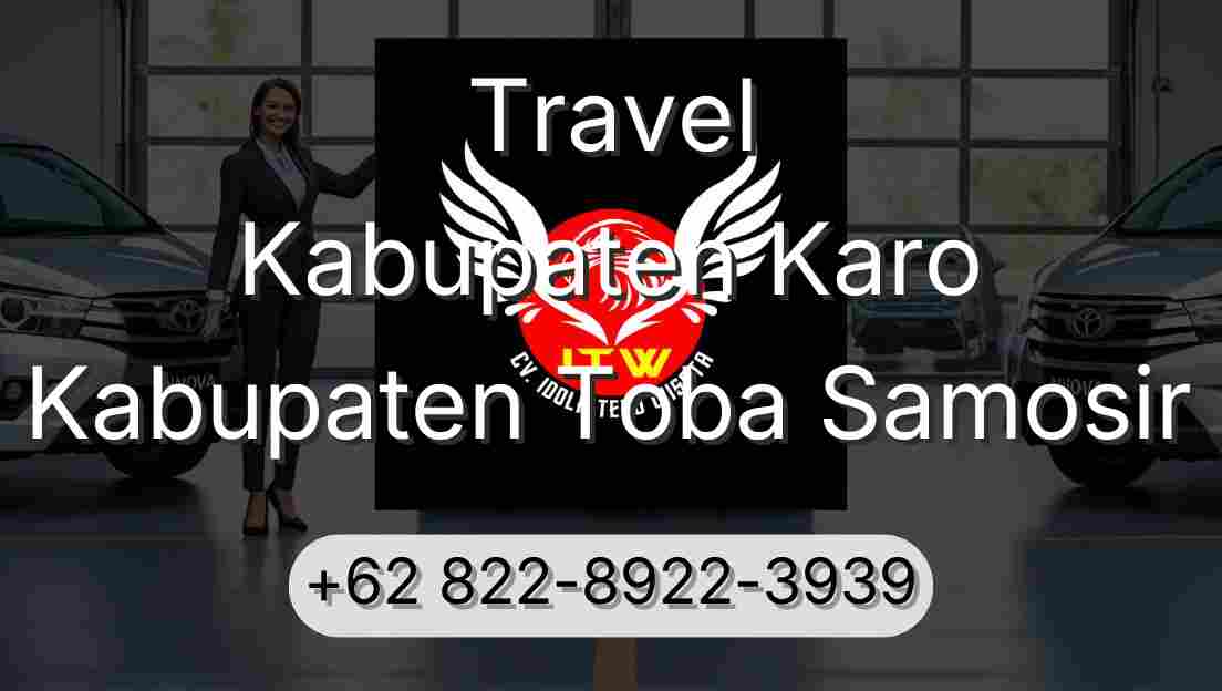 Travel Kabupaten Karo Kabupaten Toba Samosir