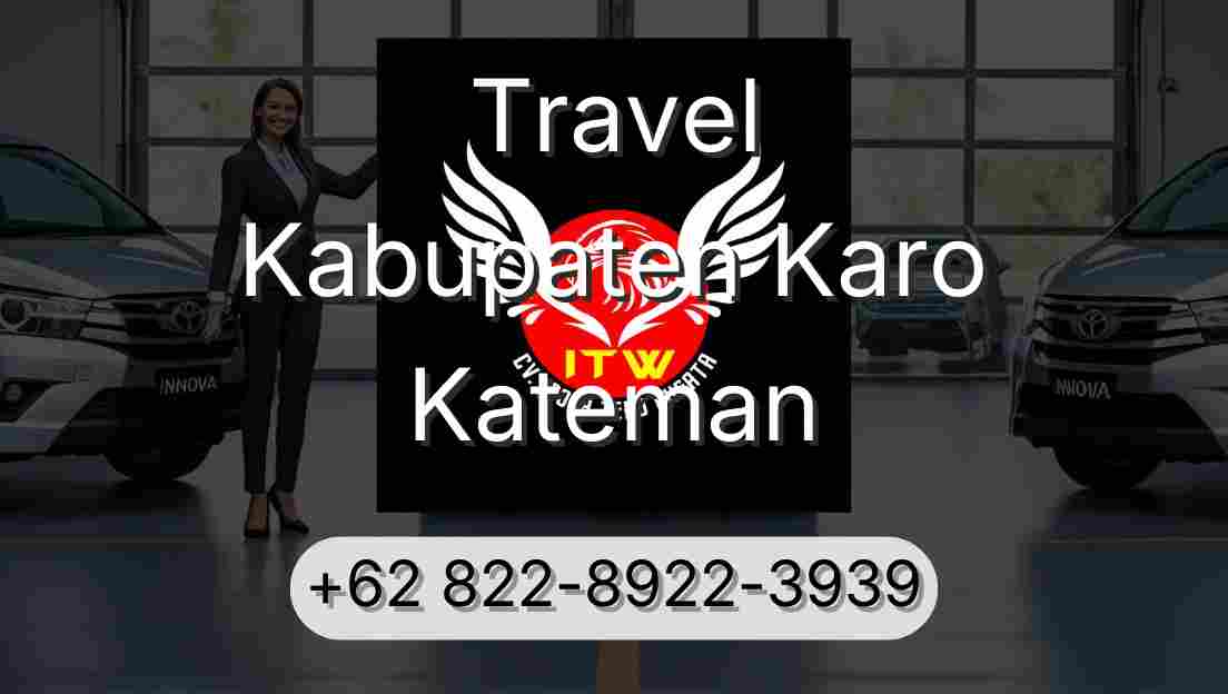 Travel Kabupaten Karo Kateman