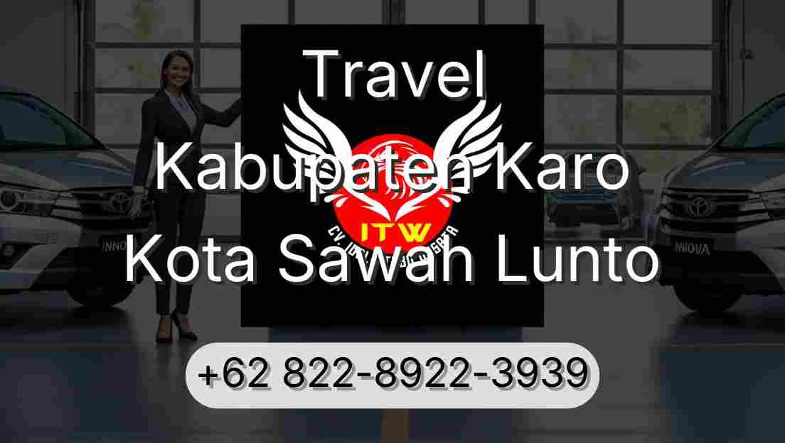 Travel Kabupaten Karo Kota Sawah Lunto